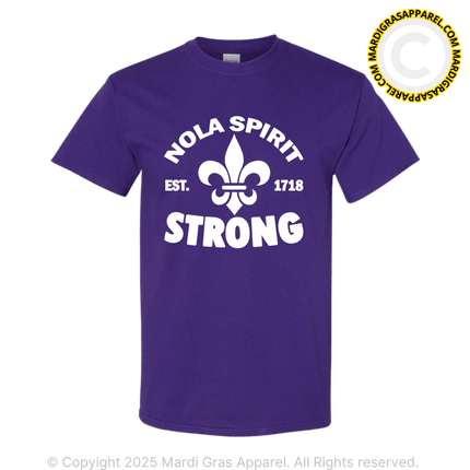 NOLA Spirit Strong T-Shirt - Mardi Gras Apparel - Adult, New Orleans, Tee - Shirt - Tee - Shirt