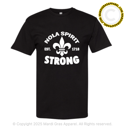 NOLA Spirit Strong T-Shirt - Mardi Gras Apparel - Adult, New Orleans, Tee - Shirt - Tee - Shirt